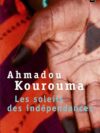Ahmadou Kourouma (Les soleils des indépendances)  - Novel