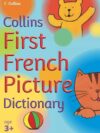 COLLINS FIRST FRENCH PICTURE DICTIONARY