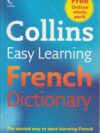 COLLINS EASY LEARNING FRENCH DICTIONARY
