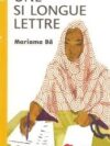 UNE SI LONGUE LETTRE